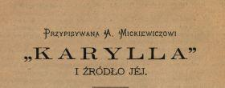 Przypisywana A. Mickiewiczowi "Karylla" i źródło jej