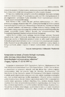Sympozjum na temat "granice biologii: wyzwania, jakie stawiają r&oacute;żnorodność biologiczna, biotechnologia i zr&oacute;wnowazone rolnictwo" (Tajpej, Tajwan, 17-22 XI 1997 r.)