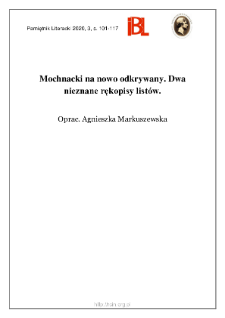 Mochnacki na nowo odkrywany. Dwa nieznane rękopisy list&oacute;w.