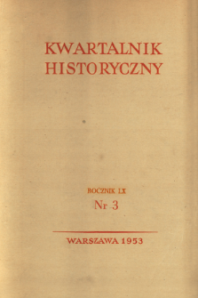Kwartalnik Historyczny R. 60 nr 3 (1953), Strony tytułowe, spis treści