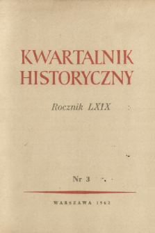 Kwartalnik Historyczny R. 69 nr 3 (1962), Listy do redakcji