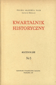 Kwartalnik Historyczny R. 62 nr 3 (1955)