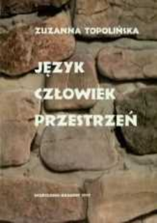 Język człowiek przestrzeń