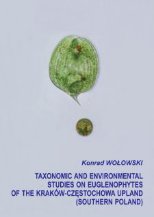 Taxonomic and environmental studies on Euglenophytes of the Kraków-Częstochowa Upland (Southern Poland)