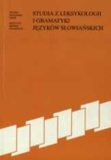 Studia z leksykologii i gramatyki język&oacute;w słowiańskich : VI Polsko-Szwedzka Konferencja Slawistyczna Mogilany, 1-3 października 1995