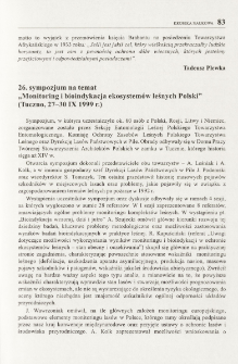 26. sympozjum na temat "Monitoring i bioindykacja ekosystemów leśnych Polski" (Tuczno, 27-30 IX 1999 r.)