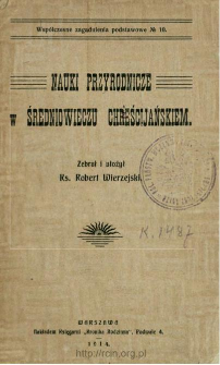 Nauki przyrodnicze w Średniowieczu chrześcijańskiem