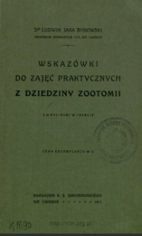 Wskazówki do zajęć praktycznych z dziedziny zootomii