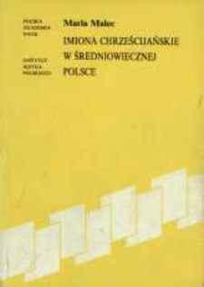 Imiona chrześcijańskie w średniowiecznej Polsce