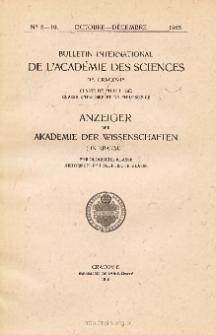 Anzeiger der Akademie der Wissenschaften in Krakau, Philologische Klasse, Historisch-Philosophische Klasse. No. 8-10 Octobre-Décembre (1915)