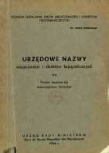 Urzędowe nazwy miejscowości i obiekt&oacute;w fizjograficznych; Nr 22, Powiat kazimierski, wojew&oacute;dztwo kieleckie