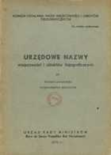 Urzędowe nazwy miejscowości i obiekt&oacute;w fizjograficznych. Nr 36, Powiat zwoleński, wojew&oacute;dztwo kieleckie