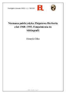 Nieznana publicystyka Zbigniewa Herberta z lat 1948–1955. Uzupełnienia do bibliografii