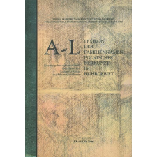 Lexikon der Familiennamen polnischer Herkunft im Ruhrgebiet. Bd. 1, Buchstaben A-L /