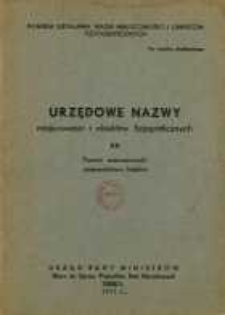 Urzędowe nazwy miejscowości i obiekt&oacute;w fizjograficznych. Nr 53; Powiat wieruszowski, wojew&oacute;dztwo ł&oacute;dzkie