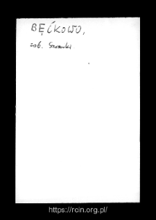 Bęćkowo. Files of Wizna district in the Middle Ages. Files of Historico-Geographical Dictionary of Masovia in the Middle Ages