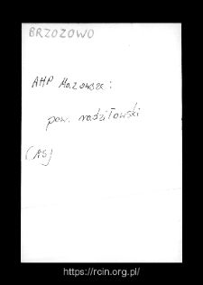 Brzozowo. Files of Wizna district in the Middle Ages. Files of Historico-Geographical Dictionary of Masovia in the Middle Ages