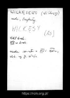 Wilkęsy. Files of Wizna district in the Middle Ages. Files of Historico-Geographical Dictionary of Masovia in the Middle Ages