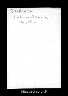 Zakrzewo. Files of Wizna district in the Middle Ages. Files of Historico-Geographical Dictionary of Masovia in the Middle Ages