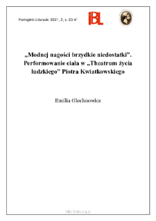 „Modnej nagości brzydkie niedostatki”. Performowanie ciała w „Theatrum życia ludzkiego” Piotra Kwiatkowskiego