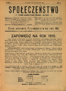 Społeczeństwo : tygodnik naukowo-literacki, społeczny i polityczny 1909 N.50-51