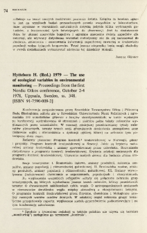 Hytteborn H. (Red.) 1979 - The use of ecological variables in environmental monitoring - Proceedings from the first Nordic Oikos conference, October 2-4 1978, Uppsala, Sweden, ss. 348. [ISBN 91-7590-009-2]