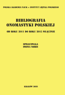Bibliografia onomastyki polskiej od roku 2011 do roku 2015 włącznie