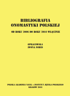 Bibliografia onomastyki polskiej od roku 2006 do roku 2010 włącznie
