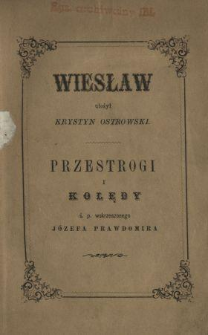 Wiesław czyli Krakowskie wesele : sielanka narodowa w jednym akcie podług K. Brodzińskiego z muzyką Ferdynanda Dulkena