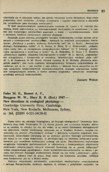 Feder M. E., Bennet A. F., Burggren W. W., Huey R. B. (Red.) 1987 - New directions in ecological physiology - Cambridge University Press, Cambridge, New York, New Rochelle, Melbourne, Sydney, ss. 364. [ISBN 0-521-34138-8]