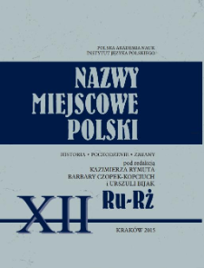Nazwy miejscowe Polski : historia, pochodzenie, zmiany. 12, Ru-Rż