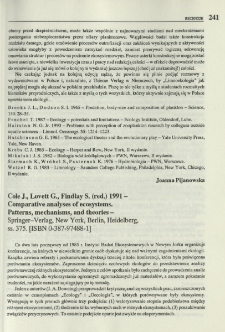 Cole J., Lovett G., Findlay S. (red.) 1991 - Comparative analyses of ecosystems. Patterns, mechanisms, and theories - Springer-Verlag, New York, Berlin, Heidelberg, ss. 375. [ISBN 0-387-97488-1]
