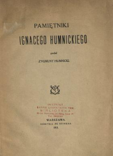 Pamiętniki Ignacego Humnickiego