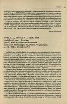 Perttu K. L., Kowalik P. J. (Red) 1989 - Modeling of energy forestry: growth, water relations and economics, Simulation Monograph 30, Pudoc, Wageningen, ss. 198. [ISBN 90-220-0947-5]