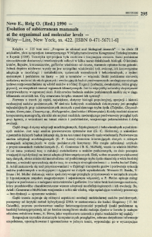 Nevo E., Reig O. (Red.) 1990 - Evolution of subterranean mammals at the organismal and molecular levels - Wiley-Liss, New York, ss. 422. [ISBN 0-471-56711-6]