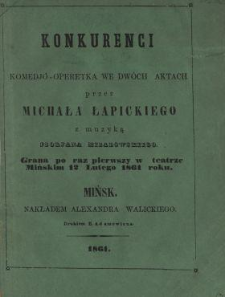 Konkurenci : komedjo-operetka we dwóch aktach