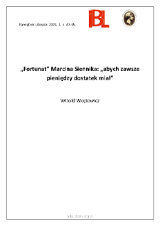 „Fortunat” Marcina Siennika: „abych zawsze pieniędzy dostatek miał”