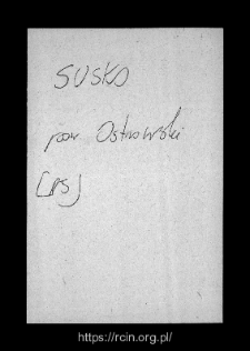 Susko. Files of Ostrow Mazowiecka district in the Middle Ages. Files of Historico-Geographical Dictionary of Masovia in the Middle Ages