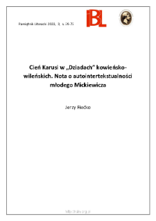 Cień Karusi w „Dziadach” kowieńsko-wileńskich. Nota o autointertekstualności młodego Mickiewicza