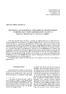 The spatial and functional structure of the settlement from the Early Iron Age in Milejowice, site 19, district Wrocław, in the social aspect