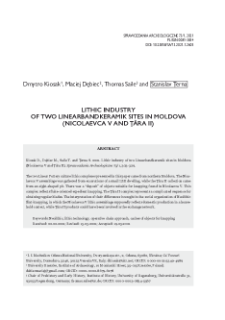 Lithic industry of two Linearbandkeramik sites in Moldova (Nicolaevca V and Ţ&acirc;ra II)