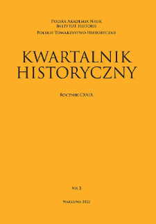 Kwartalnik Historyczny, R. 129 nr 3 (2022), Strony tytułowe, Spis treści, Instrukcja redakcyjna, Wykaz skrótów, Tabela transliteracyjna