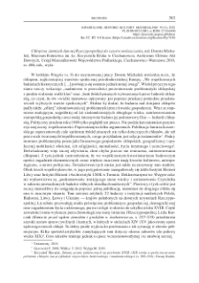 Chłopi na ziemiach dawnej Rzeczypospolitej do czasów uwłaszczenia, red. Dorota Michaluk, Muzeum Rolnictwa im. ks. Krzysztofa Kluka w Ciechanowcu, Archiwum Główne Akt Dawnych, Urząd Marszałkowski Województwa Podlaskiego, Ciechanowiec–Warszawa 2019, ss. 406, tab., wykr. : [recenzja]