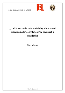 „...dziś w stanie pola na tablicy nie ma ani jednego juda”. „Erntefest” w grypsach z Majdanka