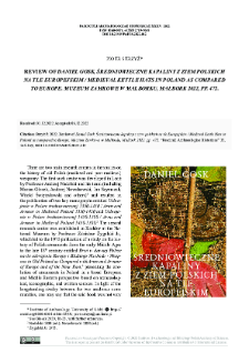 Review of Średniowieczne kapaliny z ziem polskich na tle europejskim / Medieval Kettle Hats in Poland as compared to Europe. Muzeum Zamkowe w Malborku, Malbork 2022, pp. 467 : [recenzja]