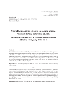 Architektura na ekranie a nowa tożsamość miasta &ndash; filmowy Gdańsk przełomu lat 50. i 60.