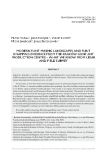 Modern flint mining landscapes and flint knapping evidence from the Krak&oacute;w Gunflint Production Centre &ndash; What we know from LiDAR and field survey
