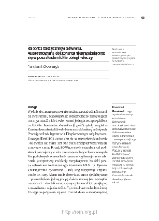 Raport z taktycznego odwrotu. Autoetnografia doktoranta nieangażującego się w pozaakademickie obiegi wiedzy