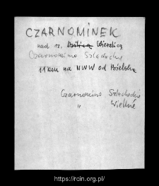 Czarnominek. Files of Bielsk district in the Middle Ages. Files of Historico-Geographical Dictionary of Masovia in the Middle Ages