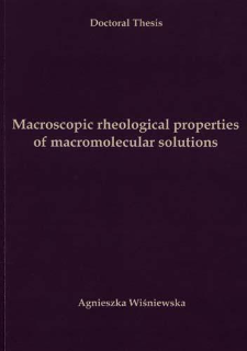 Makroskopowe właściwości reologiczne roztworów makromolekuł